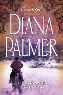 Book cover: Coltrain's Proposal (Book 24 of Long, Tall Texans) by Diana Palmer (preview)