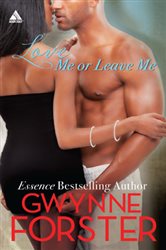 Book cover: Love Me or Leave Me (Book 3 of The Harringtons) by Gwynne Forster (preview)