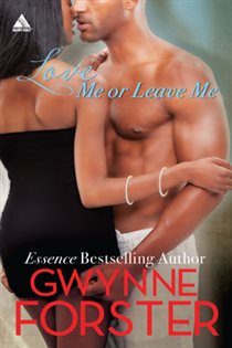Book cover: Love Me or Leave Me (Book 3 of The Harringtons) by Gwynne Forster (preview)