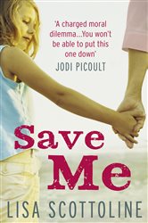 Book cover: Save Me, by Lisa Scottoline (preview)