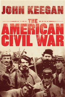 Book cover: The American Civil War, by John Keegan (preview)