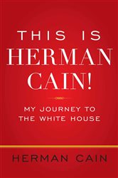 Book cover: This Is Herman Cain!, by Herman Cain (preview)