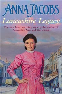 Book cover: Lancashire Legacy, by Anna Jacobs (preview)