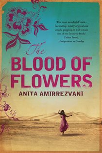 Book cover: The Blood Of Flowers, by Anita Amirrezvani (preview)