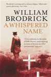 Book cover: A Whispered Name, by William Brodrick (preview)