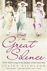Book cover: The Great Silence, by Juliet Nicolson (preview)