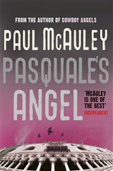 Book cover: Pasquale's Angel, by Paul McAuley (preview)