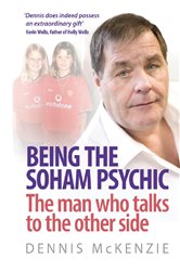 Book cover: Being the Soham Psychic, by Dennis Mckenzie (preview)