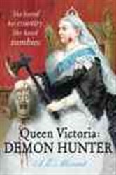 Book cover: Queen Victoria: Demon Hunter, by A E Moorat (preview)