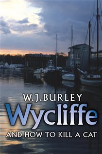 Book cover: Wycliffe and How to Kill A Cat, by W.J. Burley (preview)