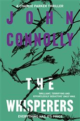 Book cover: The Whisperers (Book 9 of Charlie Parker Thriller) by John Connolly (preview)