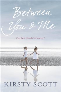 Book cover: Between You and Me, by Kirsty Scott (preview)
