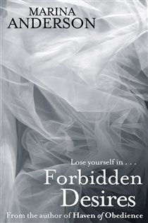 Book cover: Forbidden Desires, by Marina Anderson (preview)