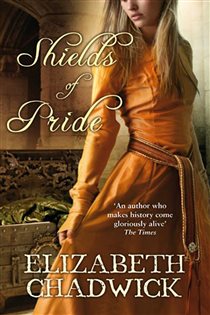Book cover: Shields of Pride, by Elizabeth Chadwick (preview)