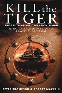 Book cover: Kill the Tiger, by Peter Thompson (preview)