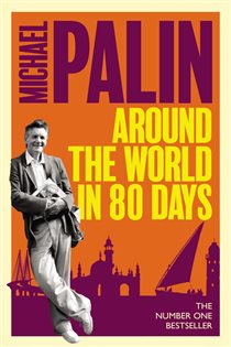 Book cover: Around The World In Eighty Days, by Michael Palin (preview)