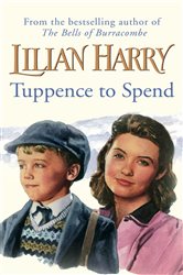 Book cover: Tuppence To Spend, by Lilian Harry (preview)