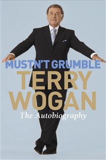 Book cover: Mustn't Grumble, by Terry Wogan (preview)