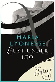 Book cover: Lust Under Leo, by Maria Lyonesse (preview)