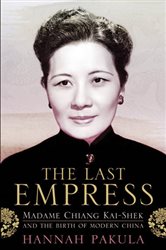 Book cover: The Last Empress, by Hannah Pakula (preview)