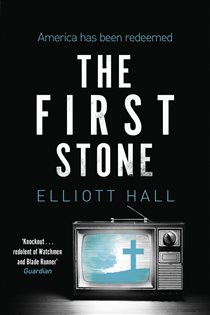 Book cover: The First Stone, by Elliott Hall (preview)