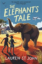 Book cover: The White Giraffe Series: The Elephant's Tale (Book 4 of The White Giraffe Series) by Lauren St John (preview)