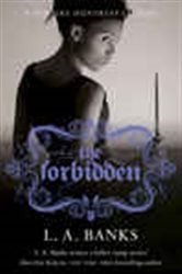 Book cover: The Forbidden, by L.A. Banks (preview)