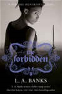 Book cover: The Forbidden, by L.A. Banks (preview)
