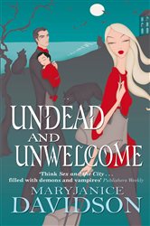 Book cover: Undead And Unwelcome (Book 8 of Undead/Queen Betsy) by MaryJanice Davidson (preview)
