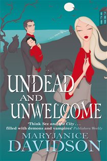 Book cover: Undead And Unwelcome (Book 8 of Undead/Queen Betsy) by MaryJanice Davidson (preview)