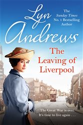 Book cover: The Leaving of Liverpool, by Lyn Andrews (preview)