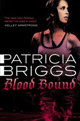 Book cover: Blood Bound (Book 2 of Mercy Thompson) by Patricia Briggs (preview)