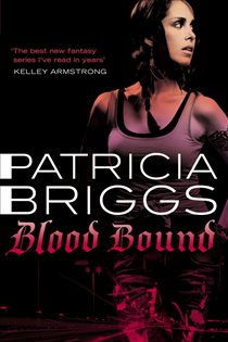 Book cover: Blood Bound (Book 2 of Mercy Thompson) by Patricia Briggs (preview)