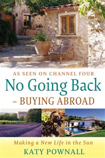 Book cover: No Going Back - Buying Abroad, by Katy Pownall (preview)