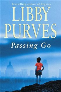 Book cover: Passing Go, by Libby Purves (preview)