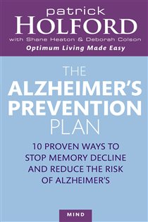Book cover: The Alzheimer's Prevention Plan, by Patrick Holford (preview)