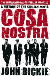 Book cover: Cosa Nostra, by John Dickie (preview)