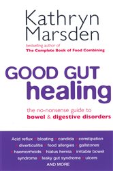 Book cover: Good Gut Healing, by Kathryn Marsden (preview)