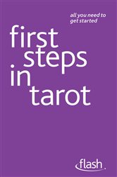 Book cover: First Steps in Tarot: Flash, by Kristyna Arcarti (preview)
