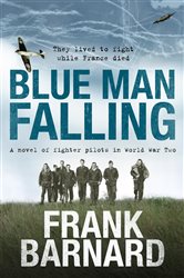 Book cover: Blue Man Falling, by Frank Barnard (preview)