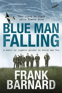 Book cover: Blue Man Falling, by Frank Barnard (preview)