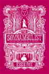 Book cover: The Somnambulist, by Essie Fox (preview)