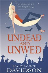 Book cover: Undead And Unwed (Book 1 of Undead/Queen Betsy) by MaryJanice Davidson (preview)