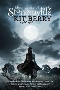 Book cover: Moondance of Stonewylde, by Kit Berry (preview)
