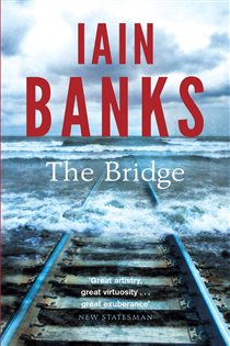 Book cover: The Bridge, by Iain Banks (preview)