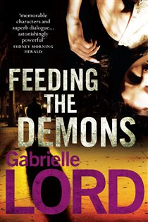 Book cover: Feeding the Demons, by Gabrielle Lord (preview)