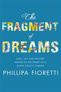 Book cover: The Fragment of Dreams, by Phillipa Fioretti (preview)