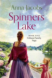 Book cover: Spinners Lake (Book 5 of Gibson Saga) by Anna Jacobs (preview)
