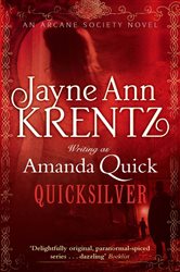 Book cover: Quicksilver (Book 11 of Arcane Society) by Amanda Quick (preview)