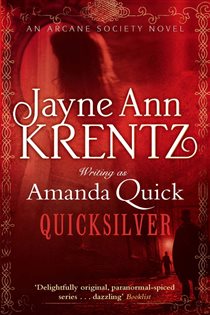 Book cover: Quicksilver (Book 11 of Arcane Society) by Amanda Quick (preview)